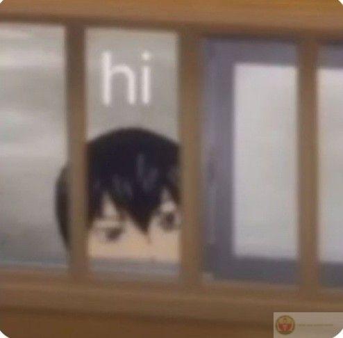 anime meme hi