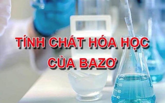 Bazơ kiềm là gì? Có tính chất, phân loại và ứng dụng ra sao?