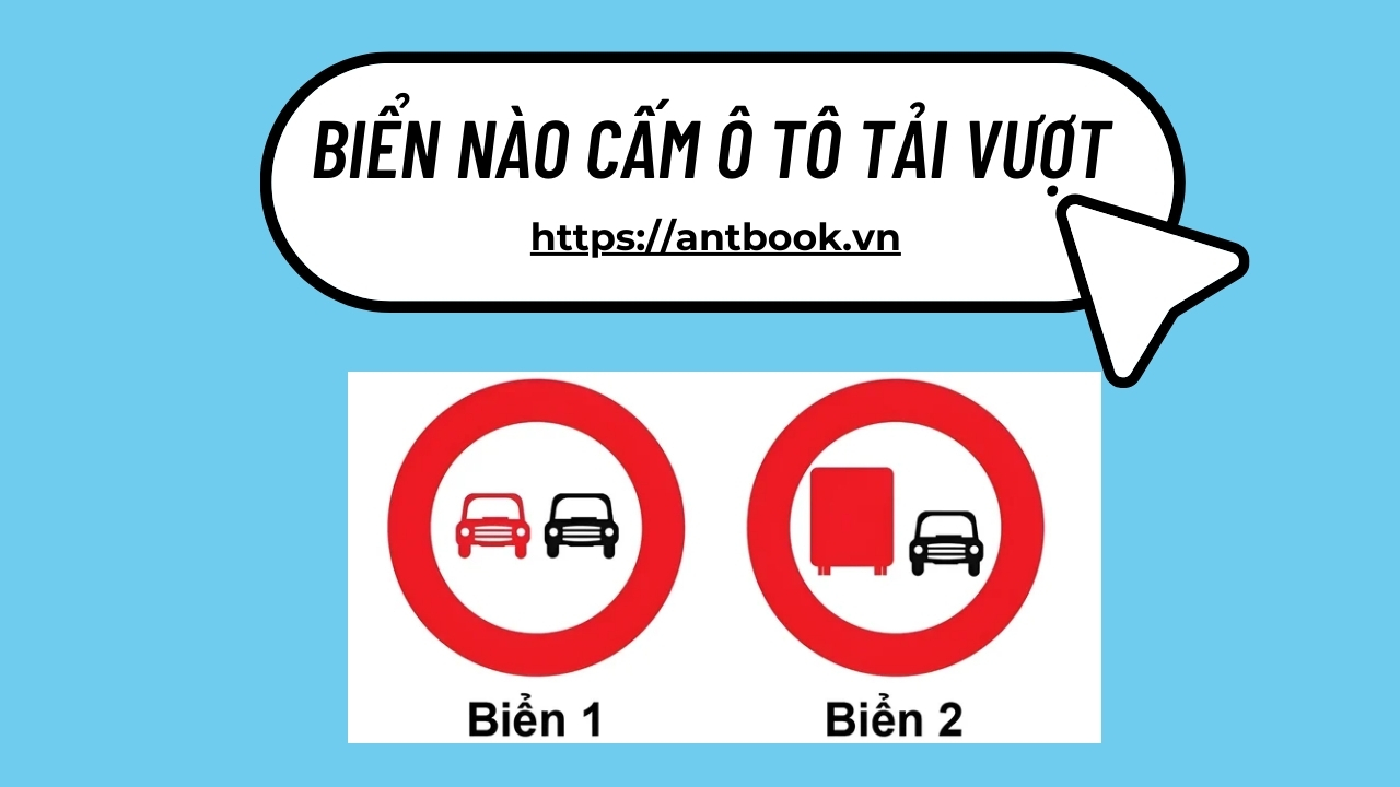 biển nào cấm ô tô tải vượt