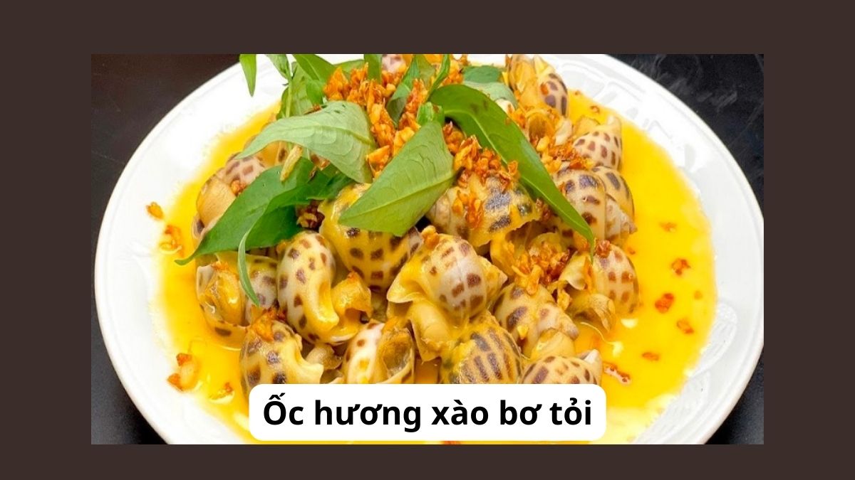món ngon từ Ốc hương xào bơ tỏi