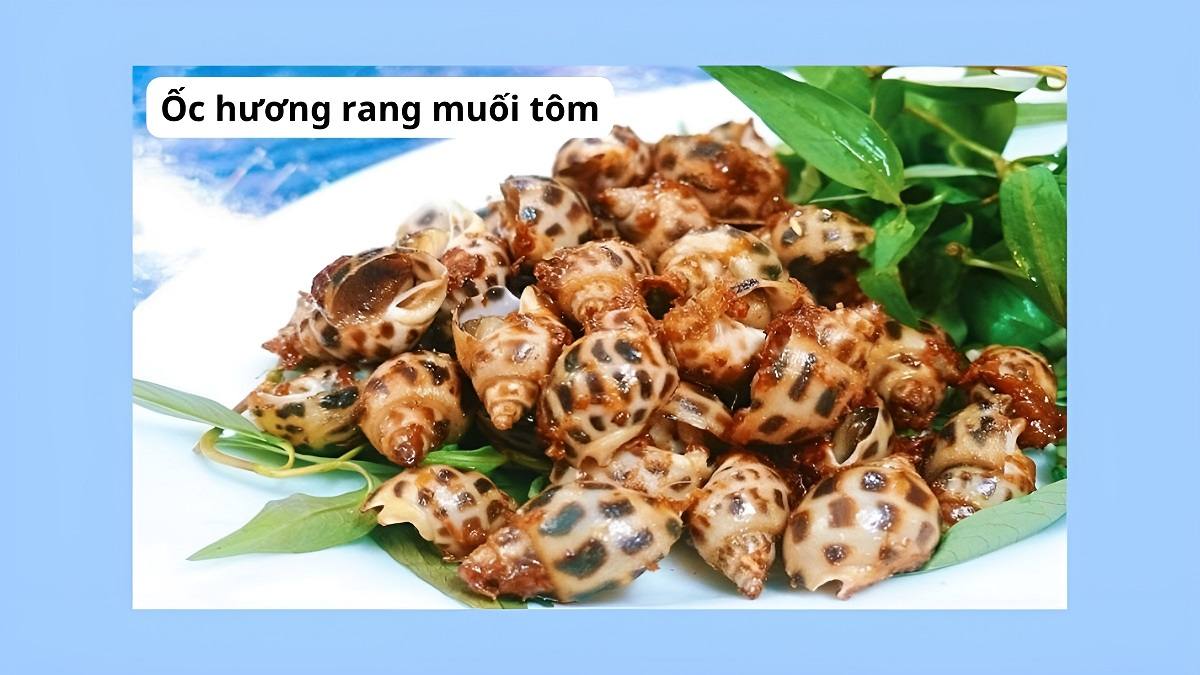 món ngon từ Ốc hương rang muối tôm