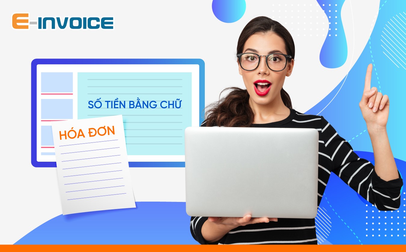 Ghi số tiền bằng chữ trên hóa đơn