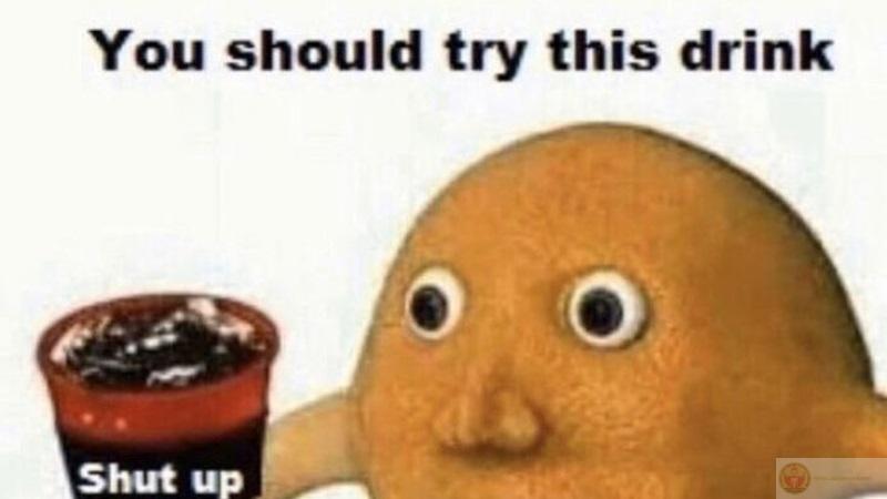 Câm mồm vào, mày đang làm trò hề đó