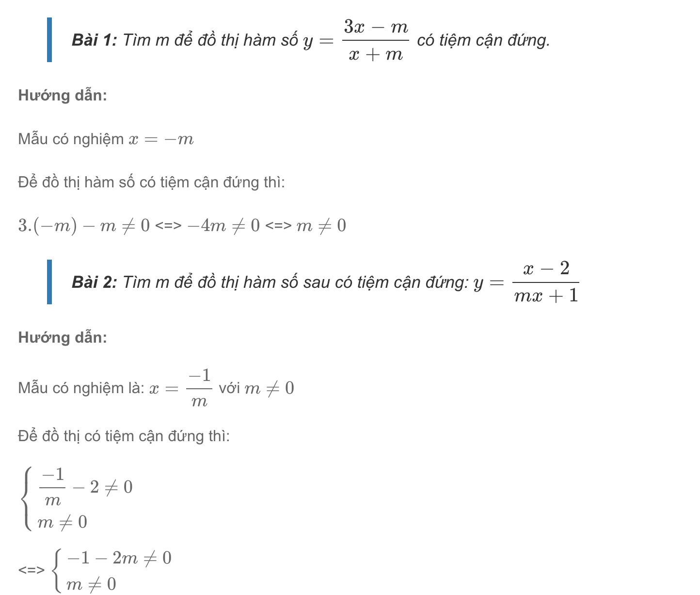 Tìm tham số m để hàm số có tiệm cận đứng