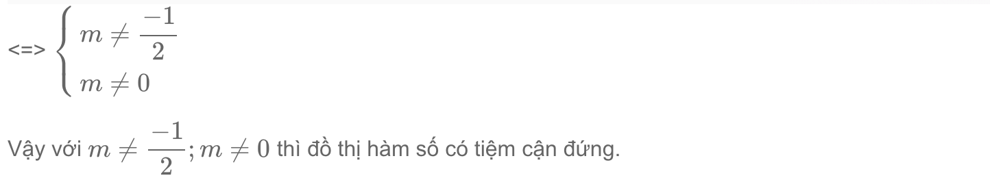 Tìm m để hàm số có đường tiệm cận đứng