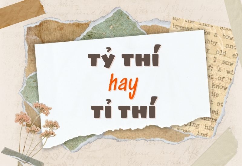 Tỷ thí hay tỉ thí đúng chính tả?