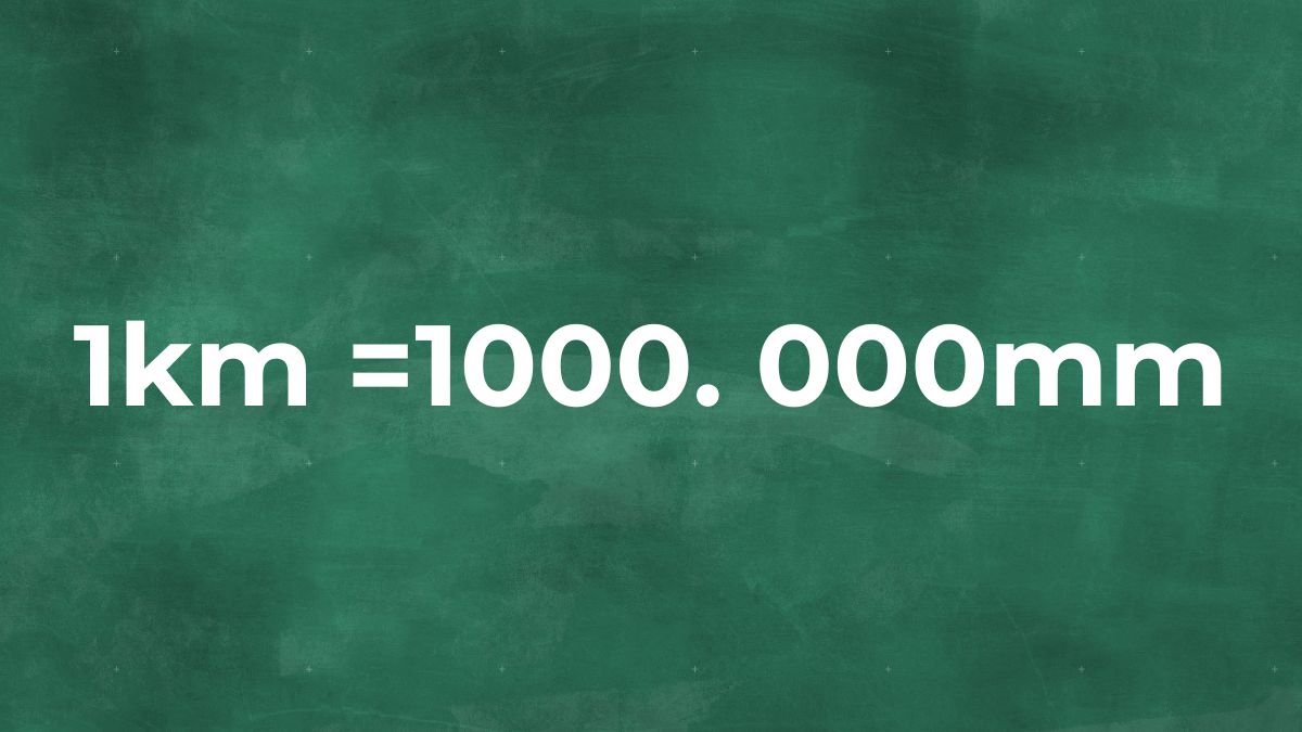 1km bằng bao nhiêu mm?