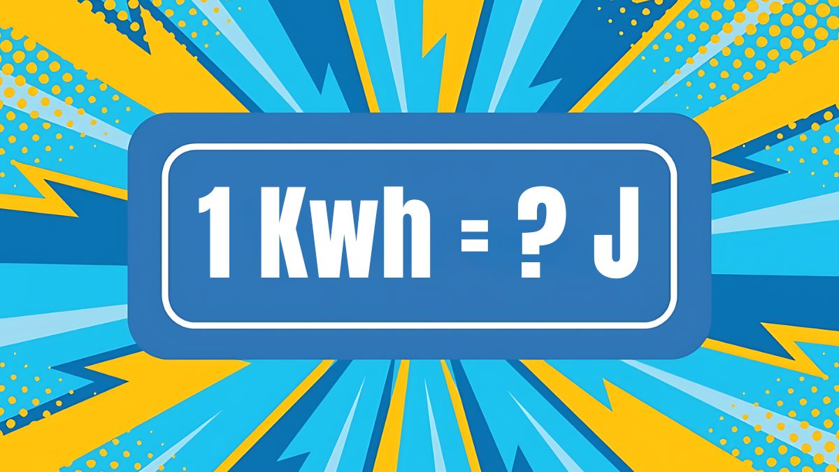 1 Kwh bằng bao nhiêu J