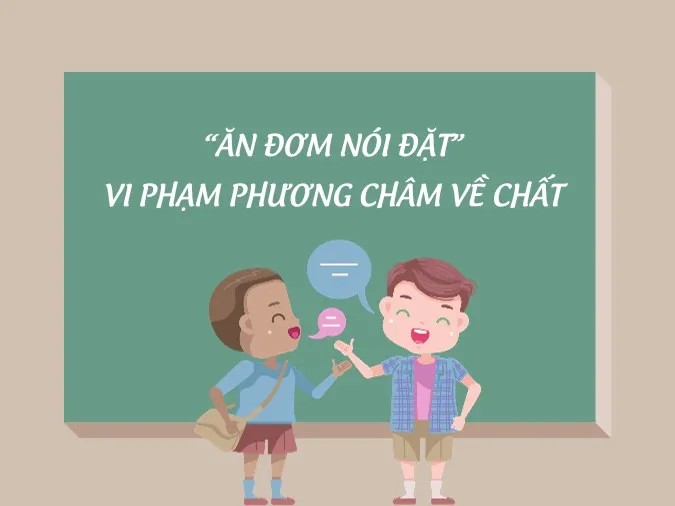 Ăn ngay nói thật là phương châm gì? Giải đáp đầy đủ
