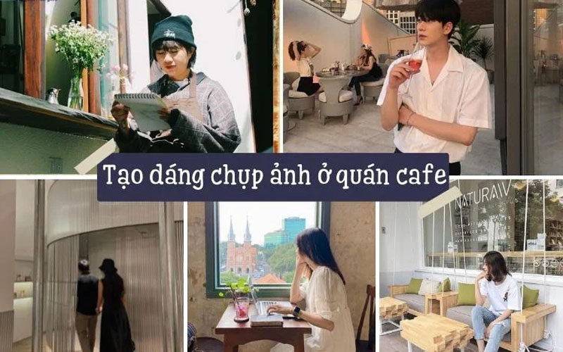 15+ cách tạo dáng chụp ảnh ngồi quán cafe cực kỳ DỄ THƯƠNG