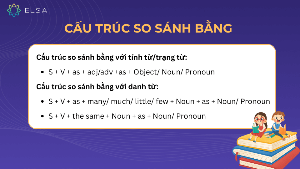 Cấu trúc so sánh bằng trong tiếng Anh