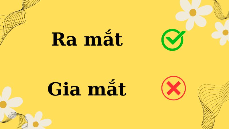 Gia mắt hay ra mắt đúng chính tả?