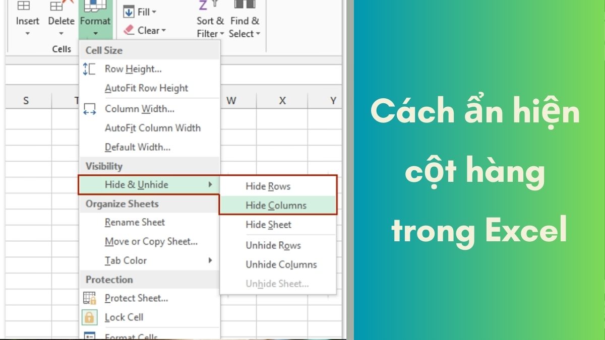 4 Cách ẩn, hiển thị cột hoặc hàng trong Excel đơn giản nhất 