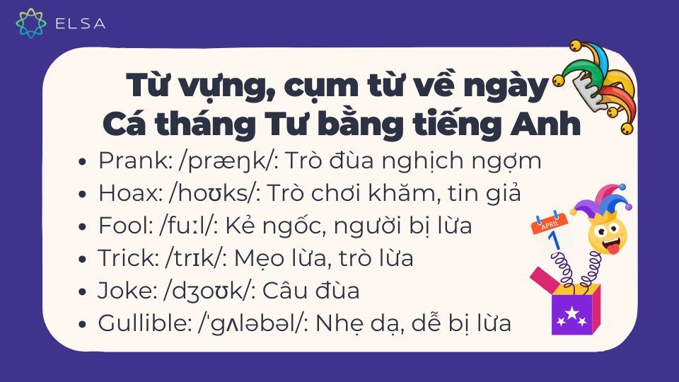 Từ vựng, cụm từ về ngày Cá tháng Tư bằng tiếng Anh