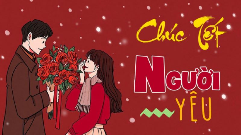Những câu chúc Tết người yêu ý nghĩa và hay nhất