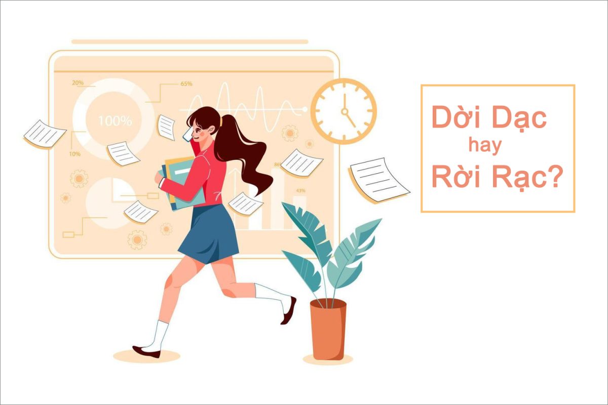 Dời Dạc Hay Rời Rạc? Sự Khác Biệt Và Cách Sử Dụng Chính Xác
