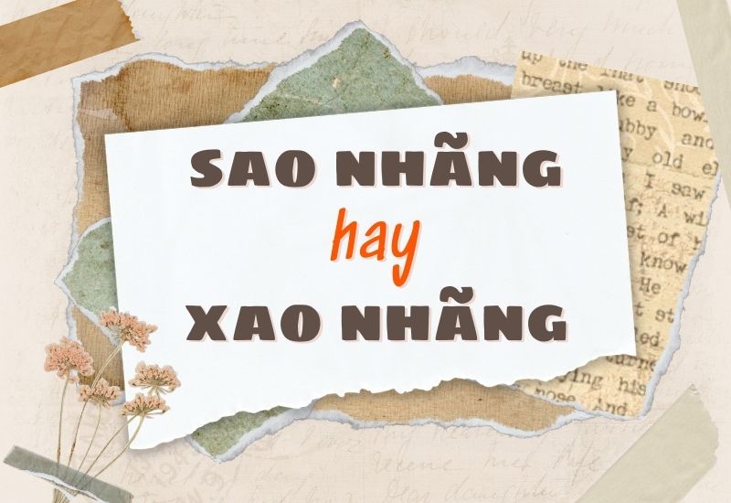 Sao nhãng hay xao nhãng đúng chính tả?