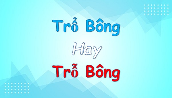 Trổ bông hay trỗ bông đúng chính tả? Nghĩa là gì?