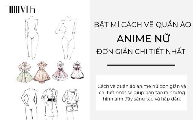 Bật Mí Cách Vẽ Quần Áo Anime Nữ Đơn Giản Chi Tiết Nhất