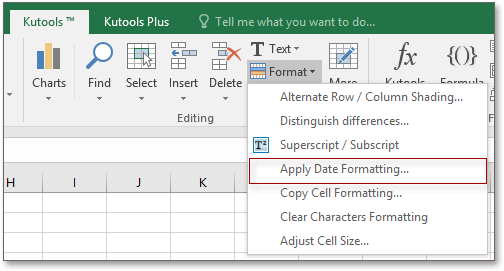 click Kutools > Format > Apply Date Formatting