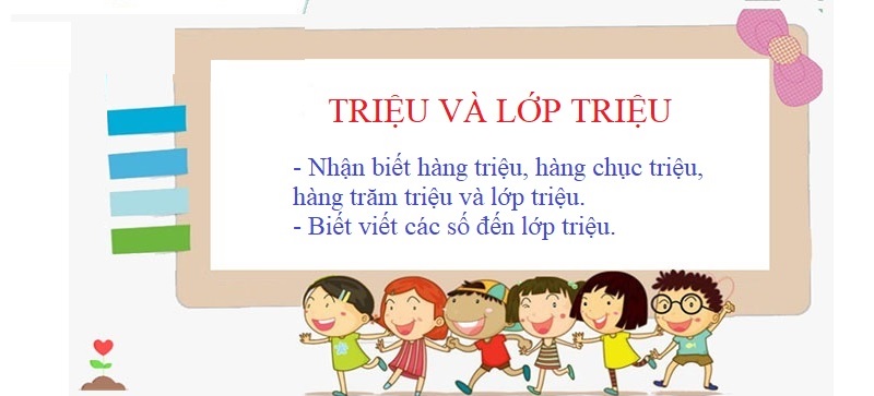 Trong toán về lớp triệu sẽ có nhiều dạng bài tập khác nhau. (Ảnh: sưu tầm internet)