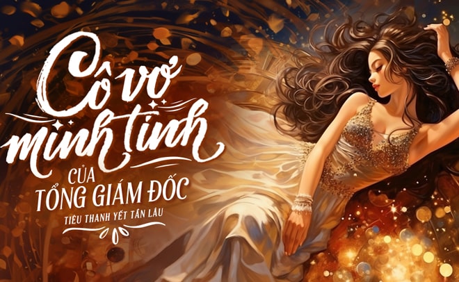 Top 15 truyện ngôn tình tổng tài lạnh lùng bá đạo hay nhất