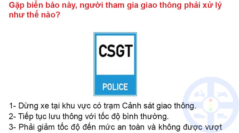 Gặp biển báo này, người tham gia giao thông phải xử lý như thế nào?