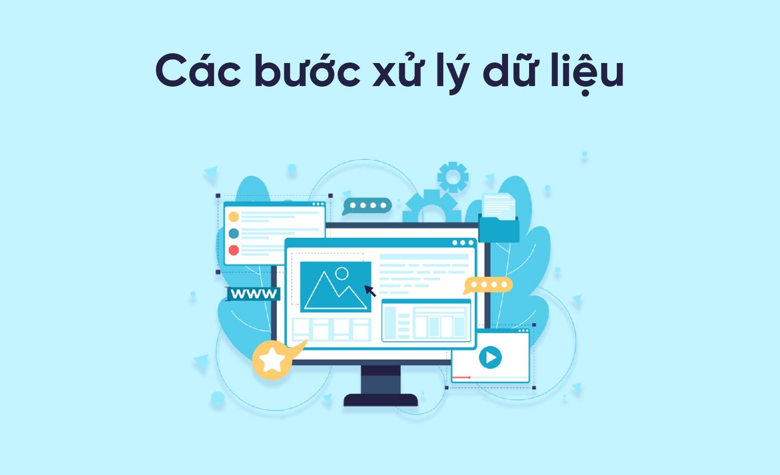 1. Xử lý dữ liệu là gì?