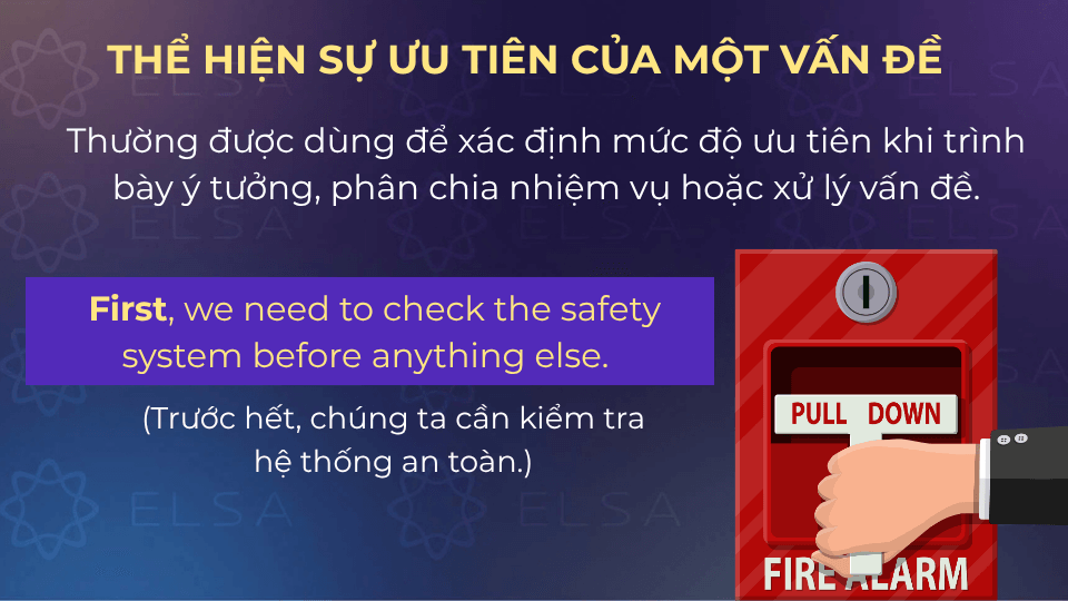 Câu ví dụ số thứ tự thể hiện sự ưu tiên của một vấn đề