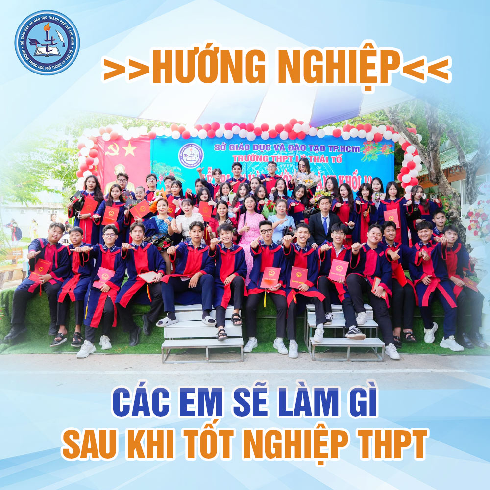 [Hướng nghiệp] Các em sẽ làm gì sau khi tốt nghiệp THPT