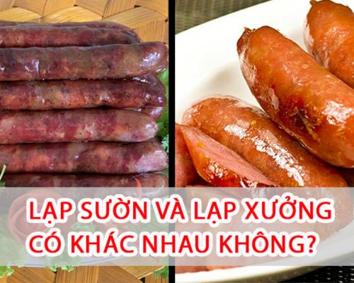 Lạp sườn hay lạp xưởng? Có thể lâu nay chúng ta gọi sai tên