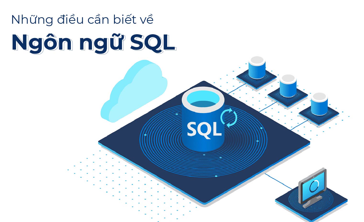 1. SQL là gì?