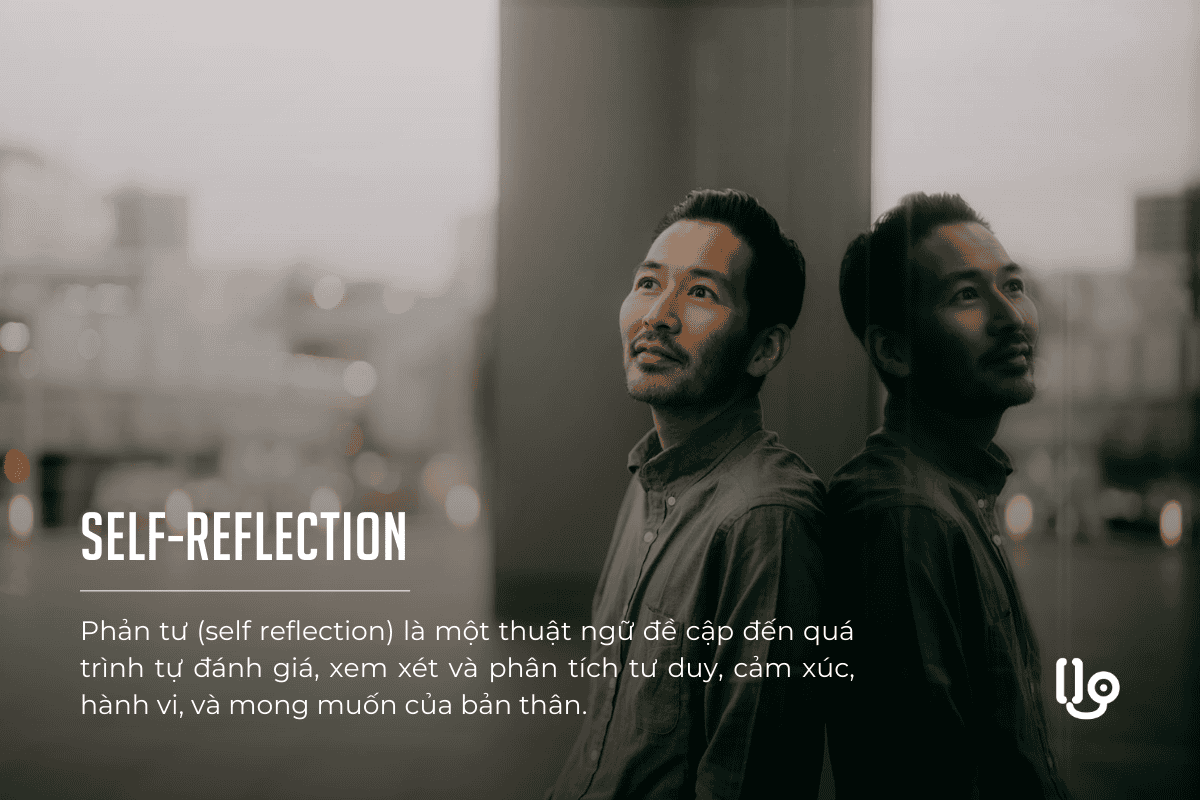 Self-reflection là gì?