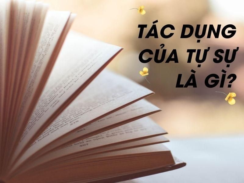 Tác dụng của tự sự là gì?