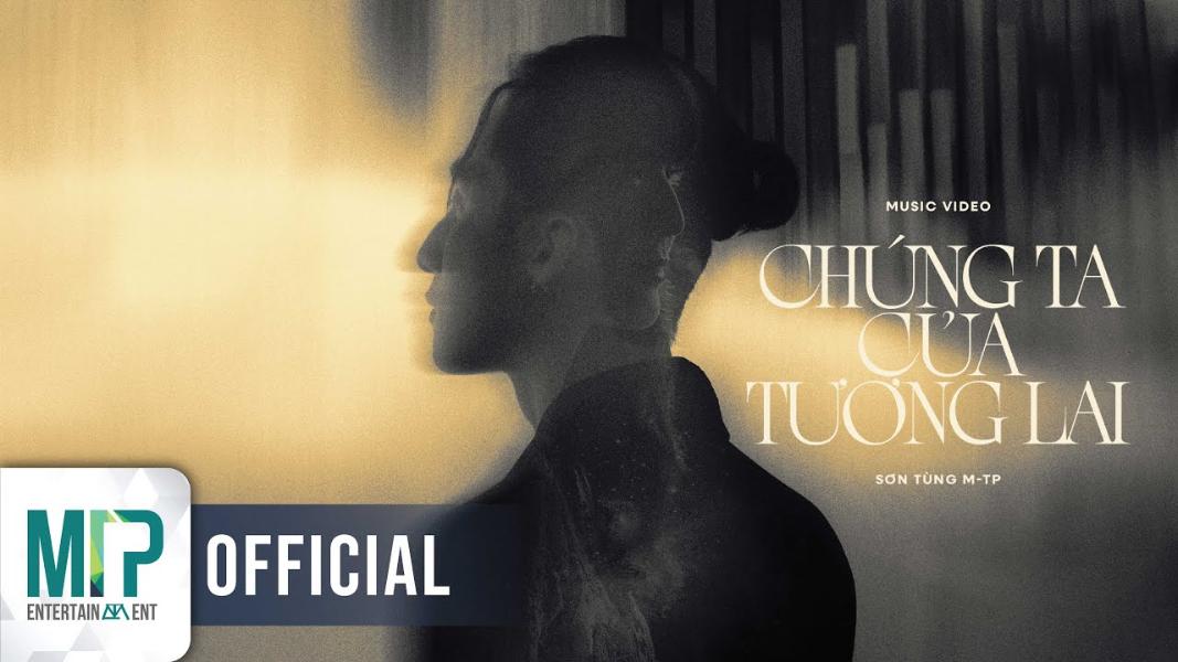 nhac-hot-tiktok-2-chung-ta-cua-tuong-lai-son-tung-mtp