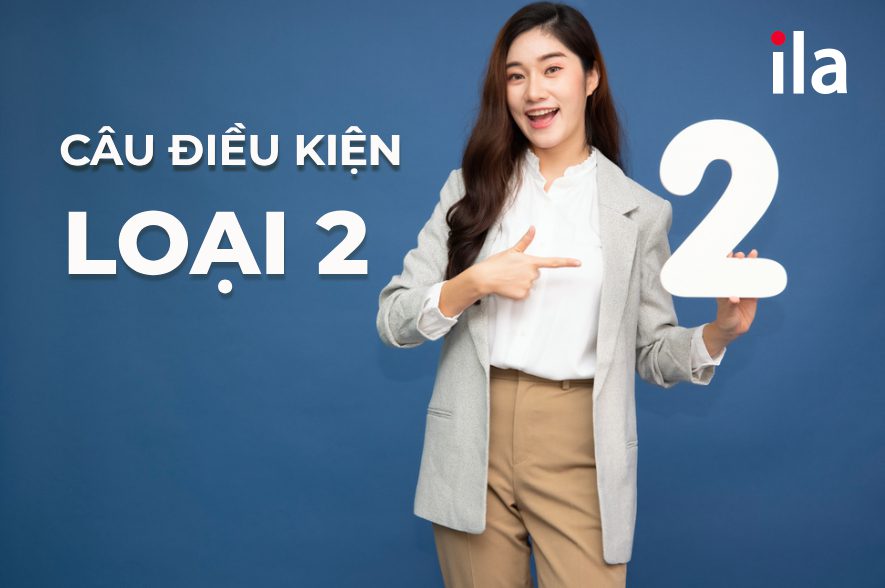 Cấu trúc câu điều kiện loại 2