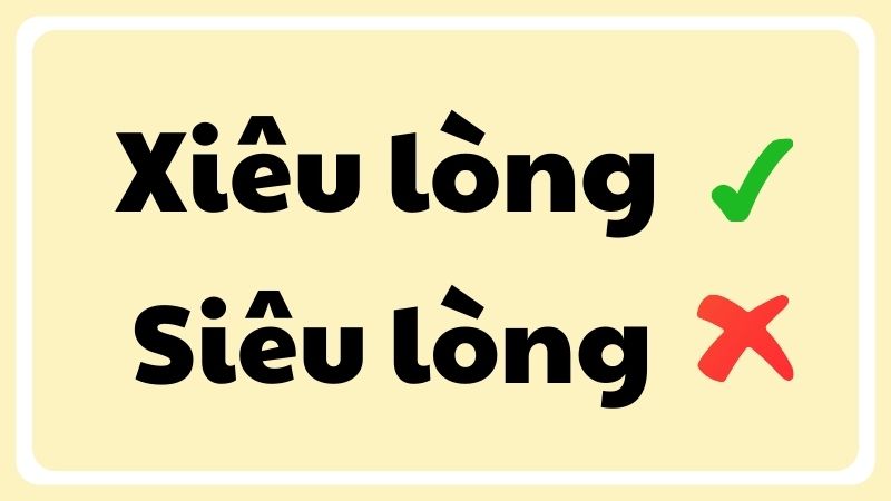 Xiêu lòng hay siêu lòng đúng chính tả?