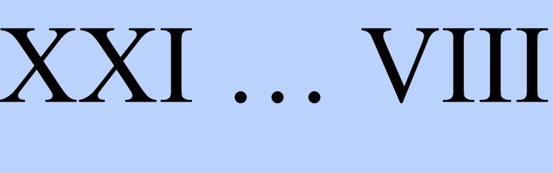 So sánh số 21 trong la mã như thế nào (Nguồn ảnh: Sưu tầm internet)