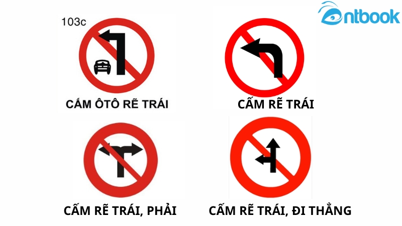 Biển nào cấm các phương tiện rẽ trái