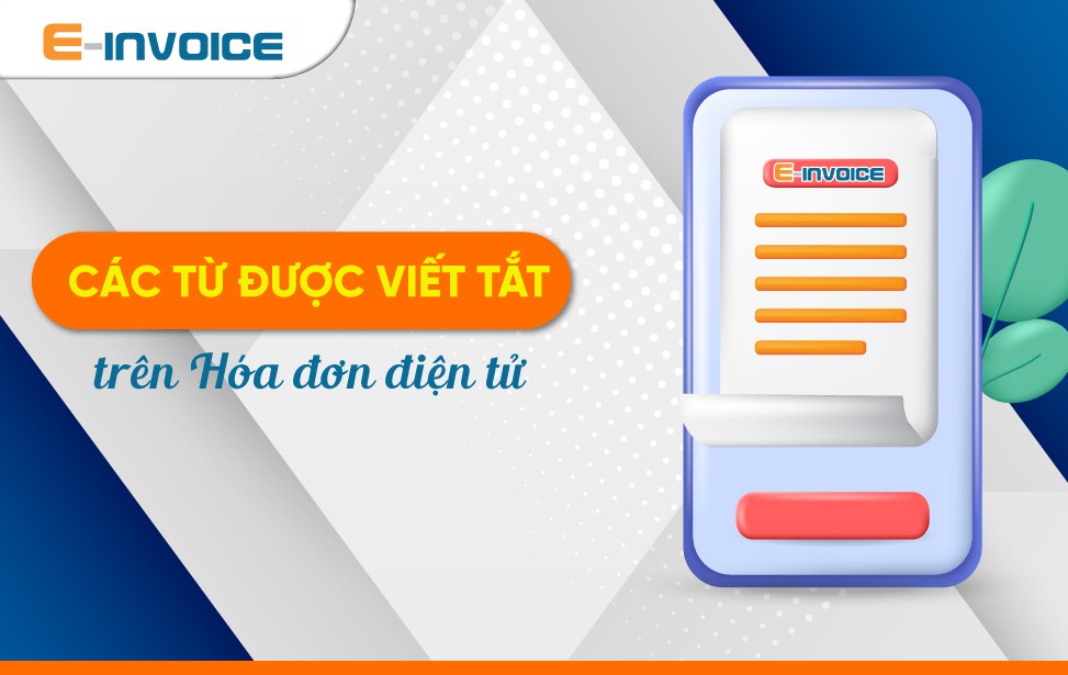 Phần mềm hóa đơn điện tử E-invoice được nhiều DN FDI tin dùng