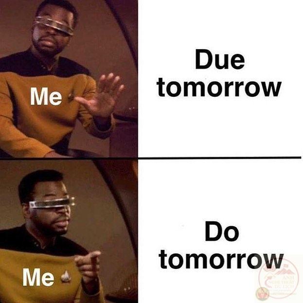 Một chút hài hước từ deadline meme khiến áp lực học tập bớt nặng nề