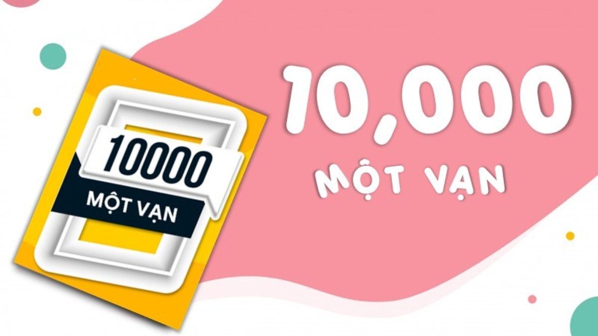 1 vạn là bao nhiêu? Cách chuyển đổi qua đơn vị khác cực dễ