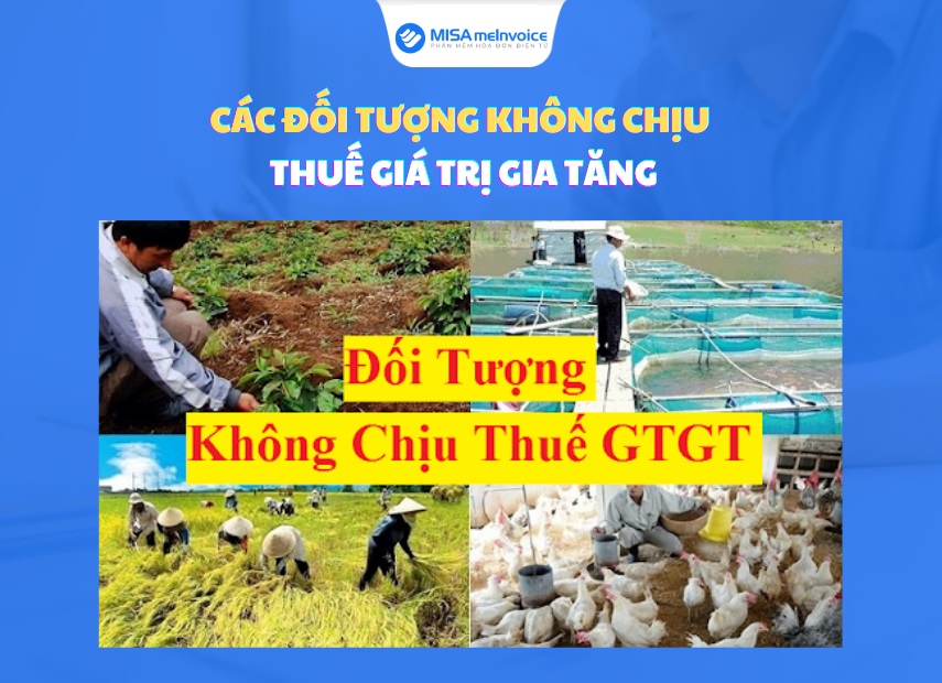 Các đối tượng không chịu thuế giá trị gia tăng GTGT