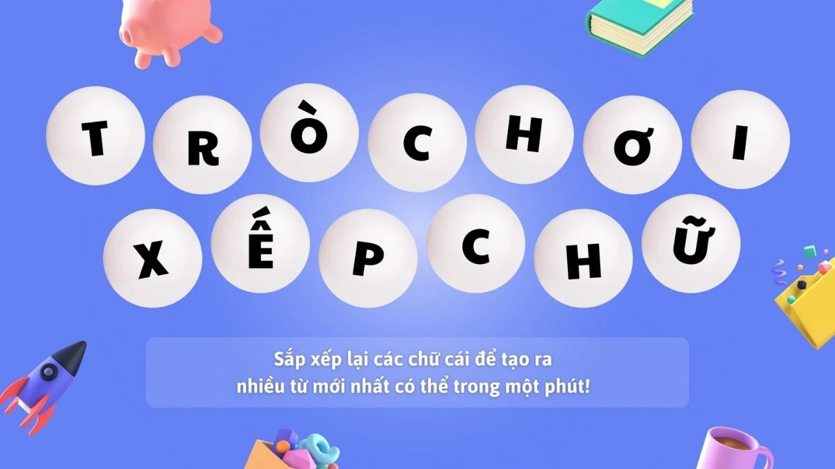 Tro chơi xếp chữ thú vị lồng ghép vào những trò chơi powerpoint cho ngày nhà giáo thêm phần ý nghĩa