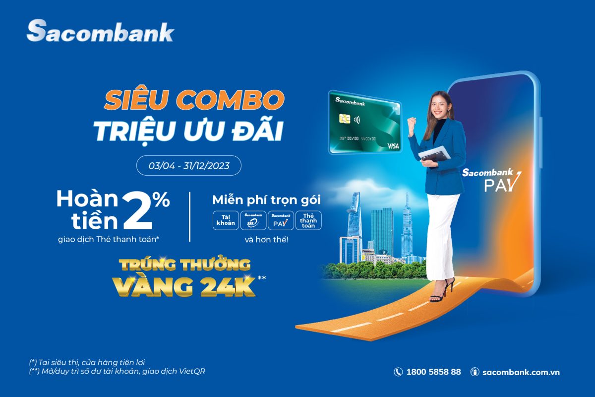 Tích góp siêu linh hoạt với lãi suất ưu đãi cùng Sacombank
