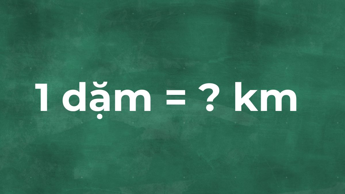 1 dặm bằng bao nhiêu km?