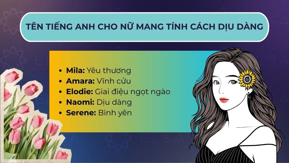 Tên tiếng Anh cho nữ mang tính cách dịu dàng