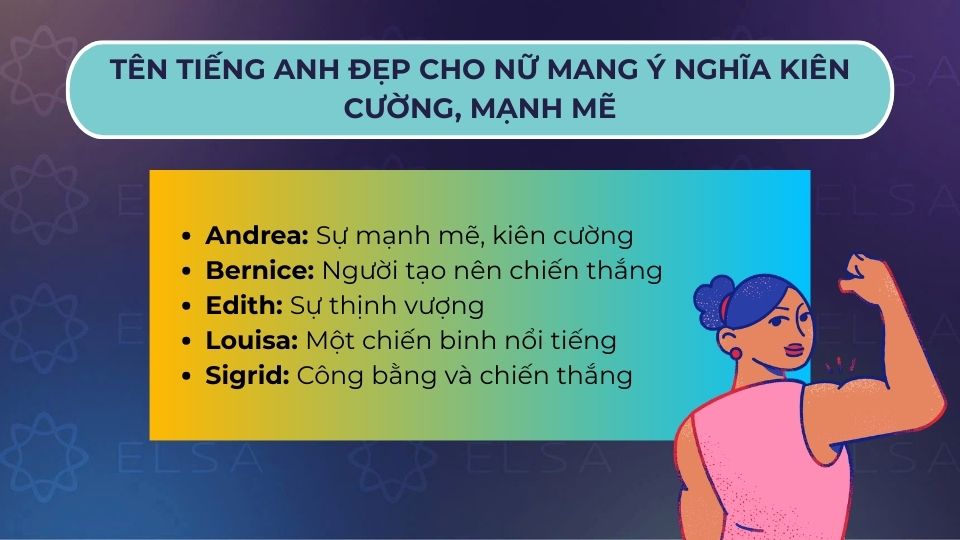 Tên tiếng Anh đẹp cho nữ mang ý nghĩa kiên cường, mạnh mẽ