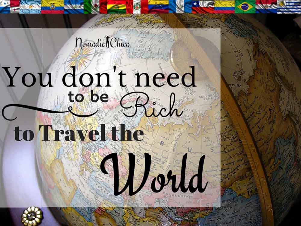 You don’t need to be rich to travel the world