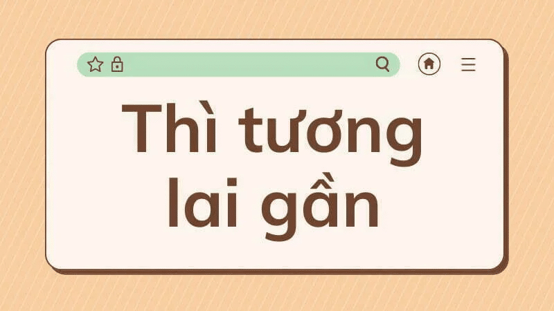 Tương lai gần